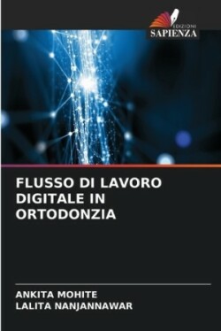 Flusso Di Lavoro Digitale in Ortodonzia