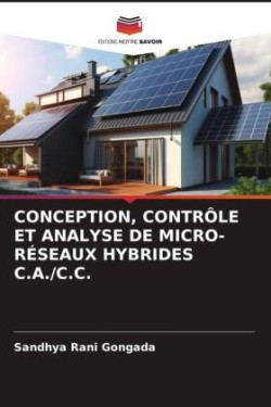 Conception, Contrôle Et Analyse de Micro-Réseaux Hybrides C.A./C.C.