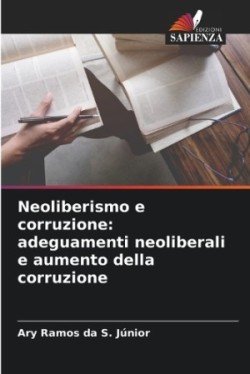 Neoliberismo e corruzione