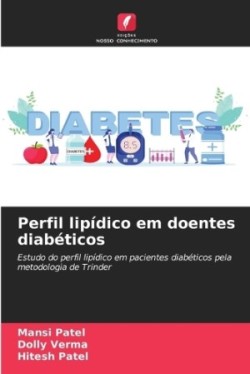 Perfil lipídico em doentes diabéticos