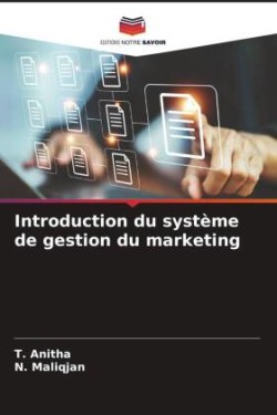 Introduction du système de gestion du marketing