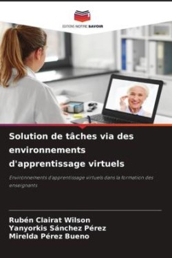 Solution de tâches via des environnements d'apprentissage virtuels