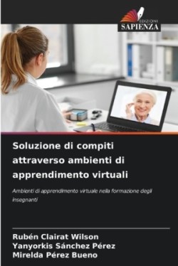 Soluzione di compiti attraverso ambienti di apprendimento virtuali