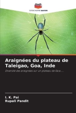 Araignées du plateau de Taleigao, Goa, Inde