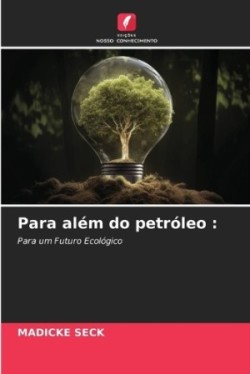 Para além do petróleo