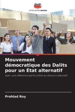 Mouvement démocratique des Dalits pour un État alternatif