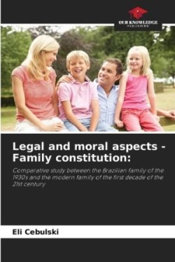 Legal and moral aspects - Family constitution