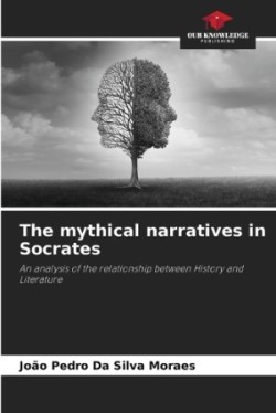 mythical narratives in Socrates