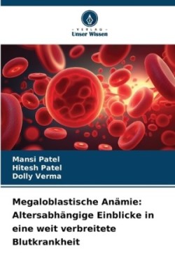 Megaloblastische Anämie