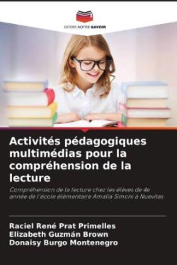 Activités pédagogiques multimédias pour la compréhension de la lecture