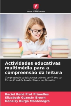 Actividades educativas multimédia para a compreensão da leitura