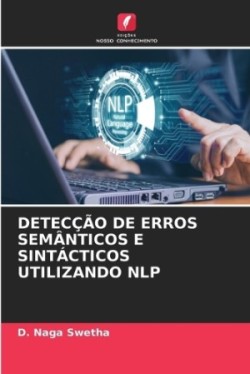 Detecção de Erros Semânticos E Sintácticos Utilizando Nlp