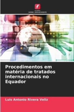 Procedimentos em matéria de tratados internacionais no Equador