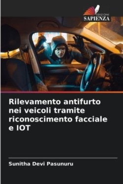Rilevamento antifurto nei veicoli tramite riconoscimento facciale e IOT