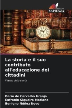 storia e il suo contributo all'educazione dei cittadini