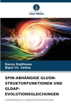 Spin-Abhängige Gluon-Strukturfunktionen Und Gldap-Evolutionsgleichungen