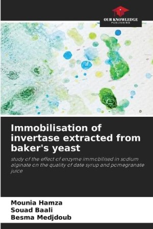 Immobilisation of invertase extracted from baker's yeast