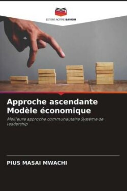 Approche ascendante Modèle économique