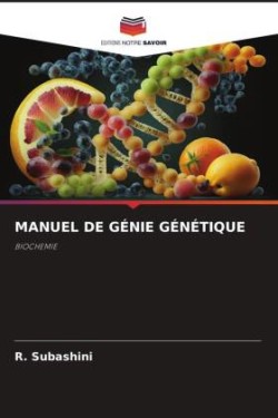 MANUEL DE GÉNIE GÉNÉTIQUE