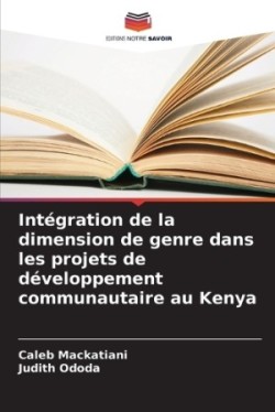Intégration de la dimension de genre dans les projets de développement communautaire au Kenya