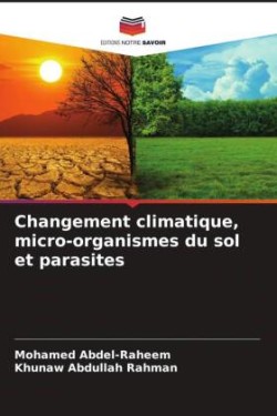 Changement climatique, micro-organismes du sol et parasites