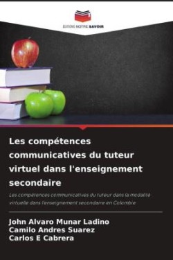 Les compétences communicatives du tuteur virtuel dans l'enseignement secondaire