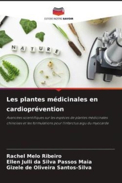 Les plantes médicinales en cardioprévention