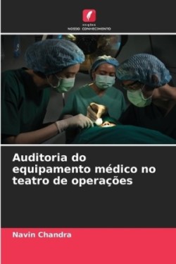 Auditoria do equipamento médico no teatro de operações