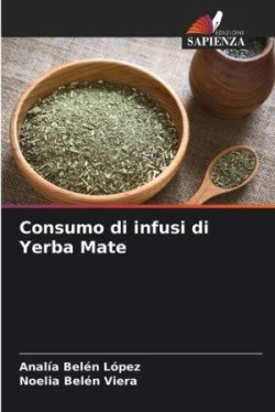 Consumo di infusi di Yerba Mate