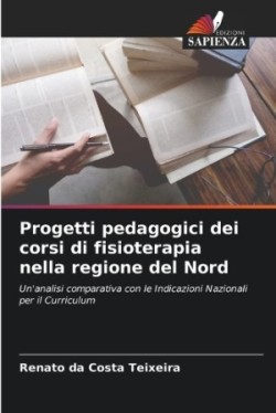 Progetti pedagogici dei corsi di fisioterapia nella regione del Nord