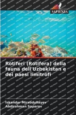 Rotiferi (Rotifera) della fauna dell'Uzbekistan e dei paesi limitrofi