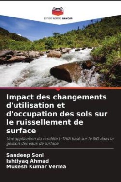 Impact des changements d'utilisation et d'occupation des sols sur le ruissellement de surface