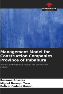 Management Model for Construction Companies Province of Imbabura