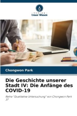 Geschichte unserer Stadt IV