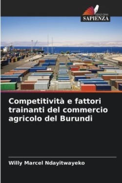 Competitività e fattori trainanti del commercio agricolo del Burundi