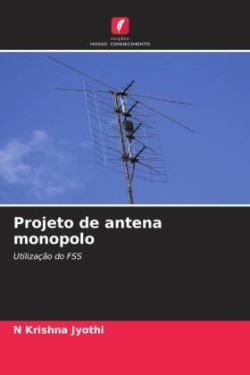 Projeto de antena monopolo