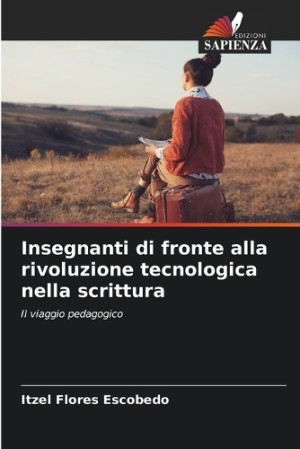 Insegnanti di fronte alla rivoluzione tecnologica nella scrittura