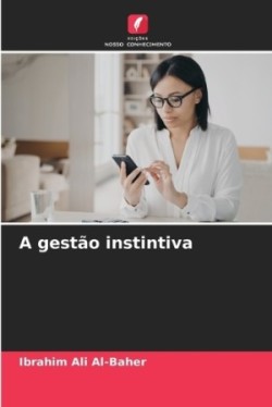 gestão instintiva