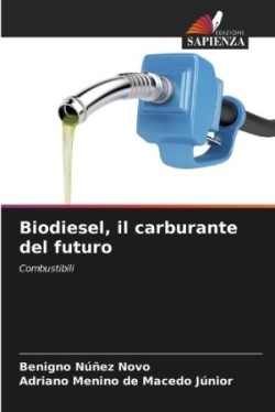 Biodiesel, il carburante del futuro