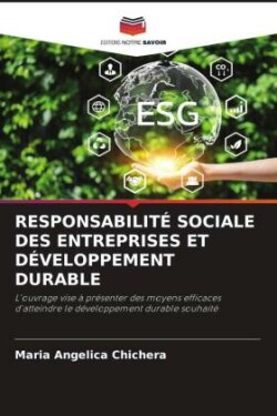 RESPONSABILITÉ SOCIALE DES ENTREPRISES ET DÉVELOPPEMENT DURABLE