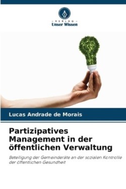 Partizipatives Management in der öffentlichen Verwaltung