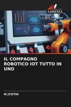 Compagno Robotico Iot Tutto in Uno