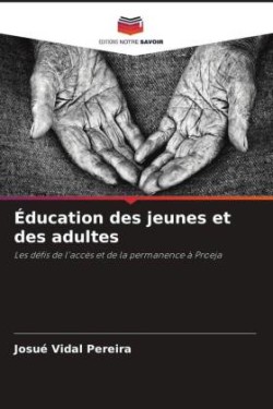 Éducation des jeunes et des adultes