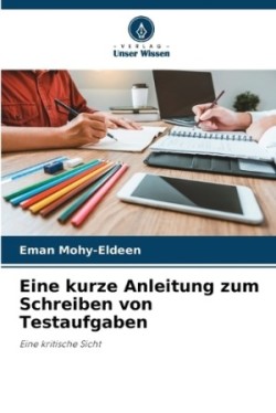 Eine kurze Anleitung zum Schreiben von Testaufgaben