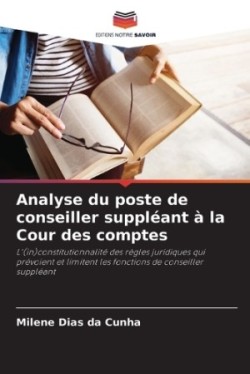 Analyse du poste de conseiller suppléant à la Cour des comptes