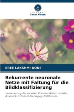 Rekurrente neuronale Netze mit Faltung für die Bildklassifizierung