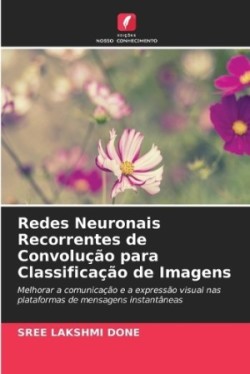 Redes Neuronais Recorrentes de Convolução para Classificação de Imagens