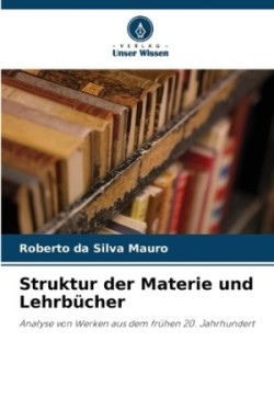 Struktur der Materie und Lehrbücher