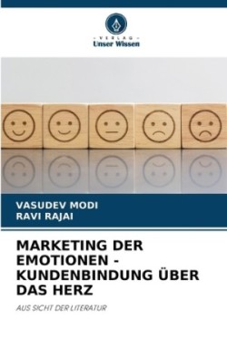 Marketing Der Emotionen - Kundenbindung Über Das Herz