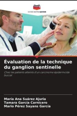 Évaluation de la technique du ganglion sentinelle